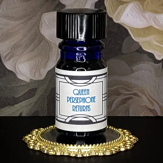 * Queen Persephone Returns