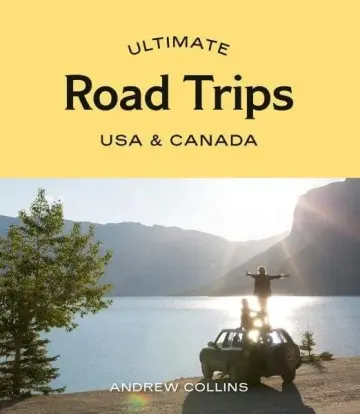 Ultimate Road Trips Book - USA & Canada