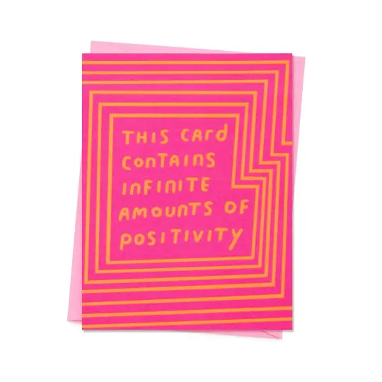Infinite Positivity Card