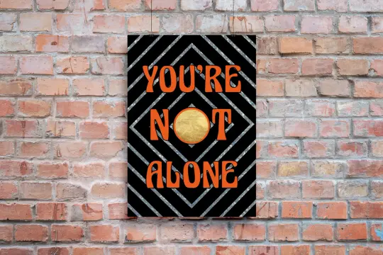 You're Not Alone - David Bowie A4 Print