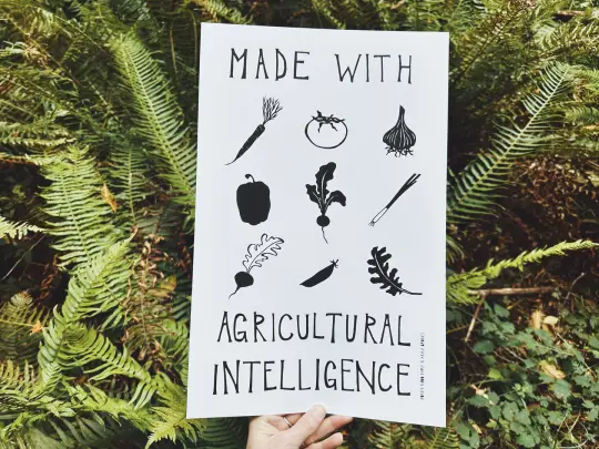 "Made with Agricultural Intelligence" 11x17" Poster