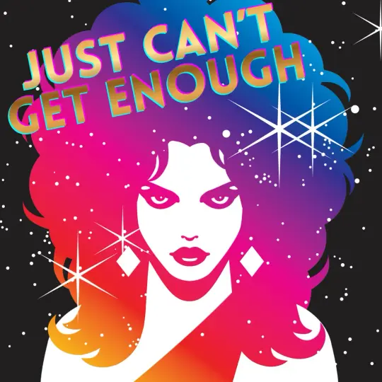 Just Can't Get Enough