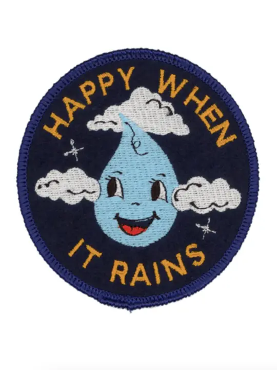 Happy When It Rains Patch