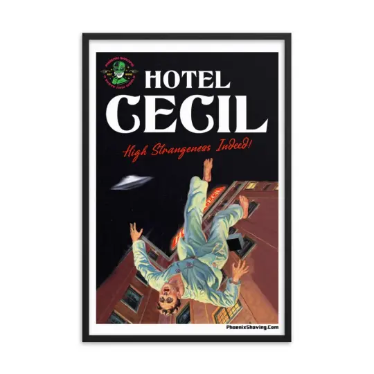 Hotel Cecil "High Strangeness Indeed" Framed Print | Available in 6 Sizes