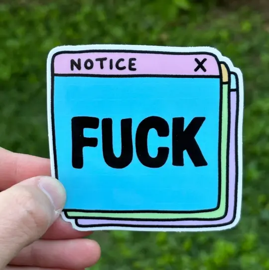 Fuck notice sticker