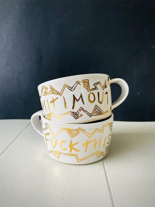 FUCKTHISSHITIMOUT cup - gold lustre