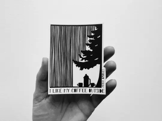 "I Like My Coffee Outside" Sticker