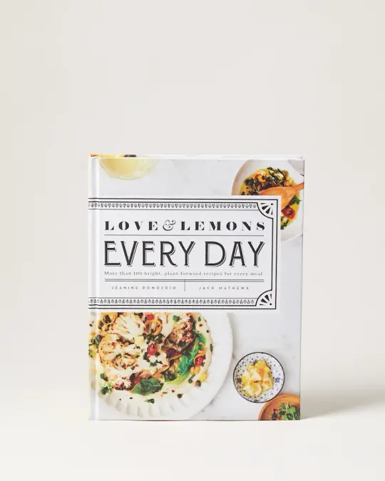 Love & Lemons Everyday Cookbook